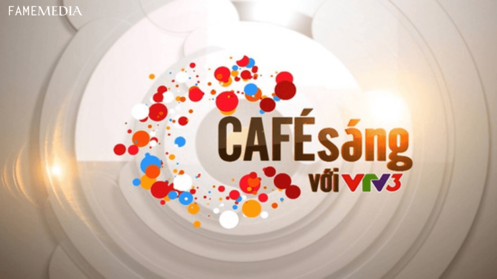 Chương trình Cafe Sáng VTV3
