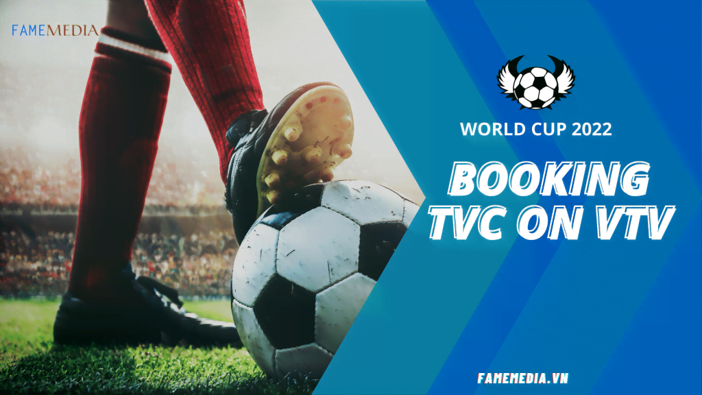 Quảng cáo VTV World Cup 2022