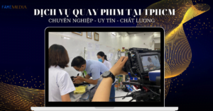DỊCH VỤ QUAY PHIM TẠI TPHCM