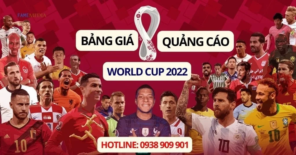 Bảng giá quảng cáo World Cup 2022