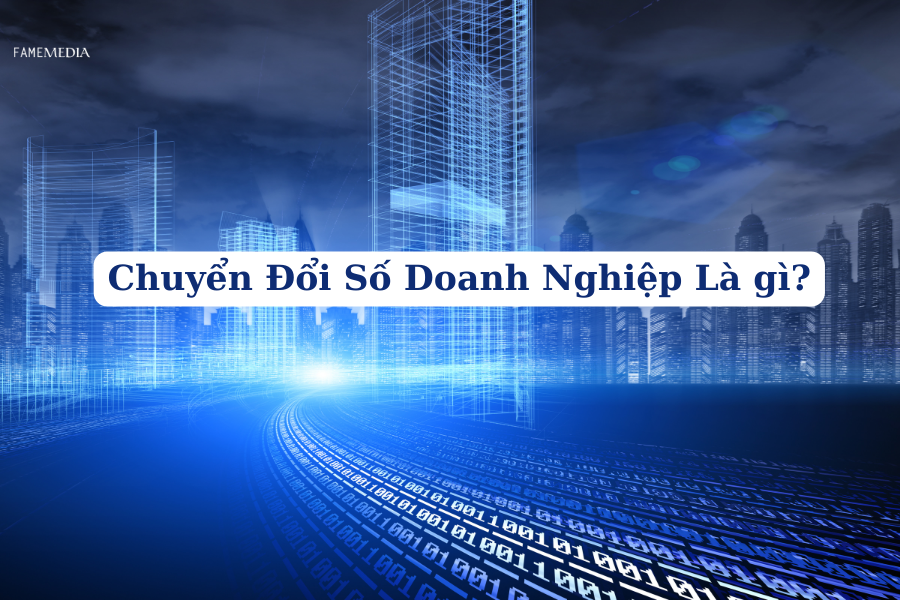 Chuyển Đổi Số Doanh Nghiệp Là gì