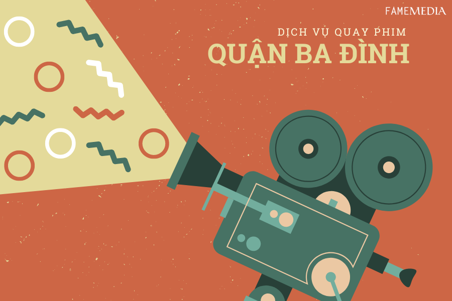 Dịch vụ quay phim ở quận Ba Đình