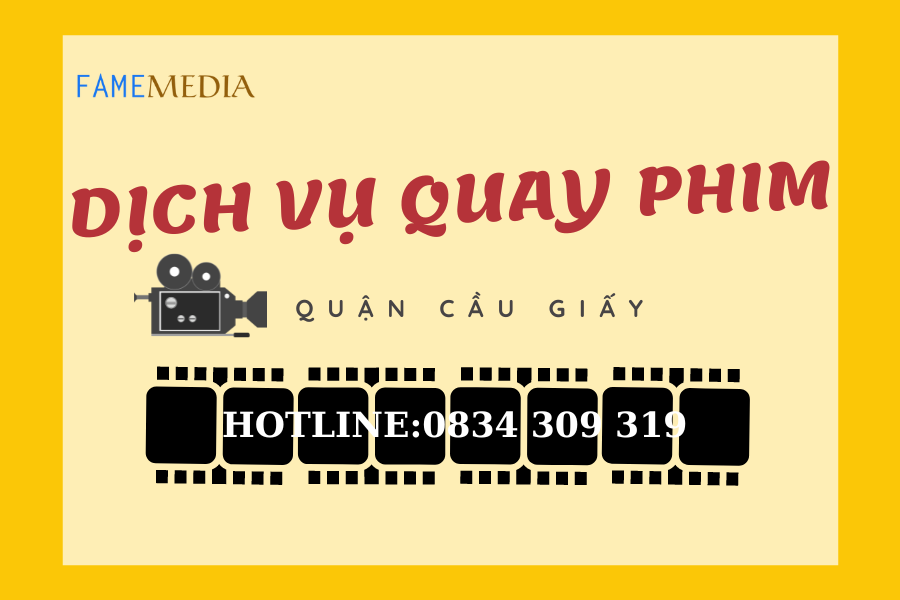 Dịch vụ quay phim ở quận Cầu Giấy