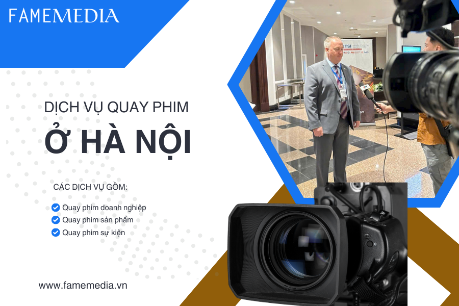 Dịch vụ quay phim ở Hà Nội chuyên nghiệp