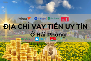 VAY TIỀN Ở HẢI PHÒNG