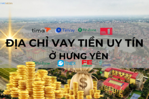 VAY TIỀN Ở HƯNG YÊN