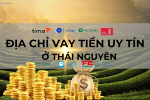 VAY TIỀN Ở THÁI NGUYÊN