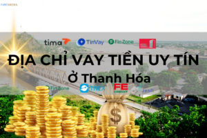 VAY TIỀN Ở Thanh Hóa