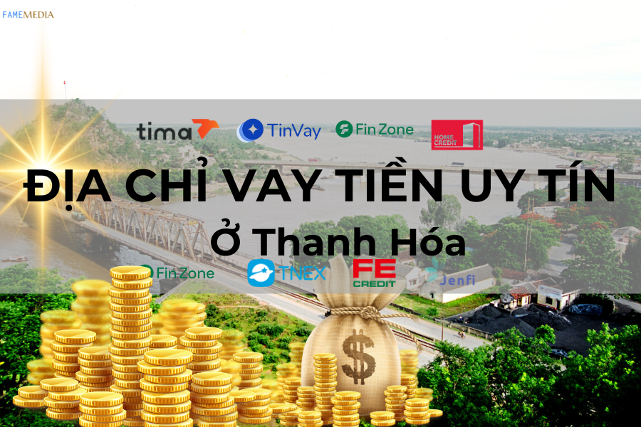 VAY TIỀN Ở Thanh Hóa