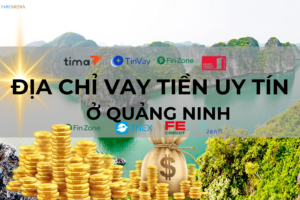 VAY TIỀN Ở quảng ninh