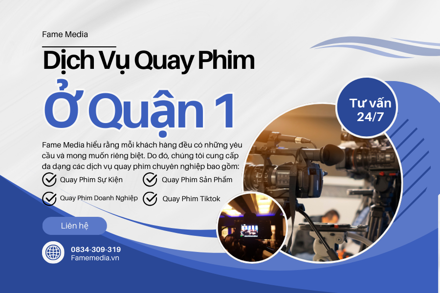Dịch Vụ Quay Phim quận 1 chuyên nghiệp