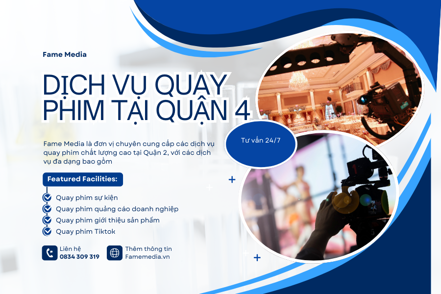 Dịch vụ quay phim quận 4 uy tín nhất