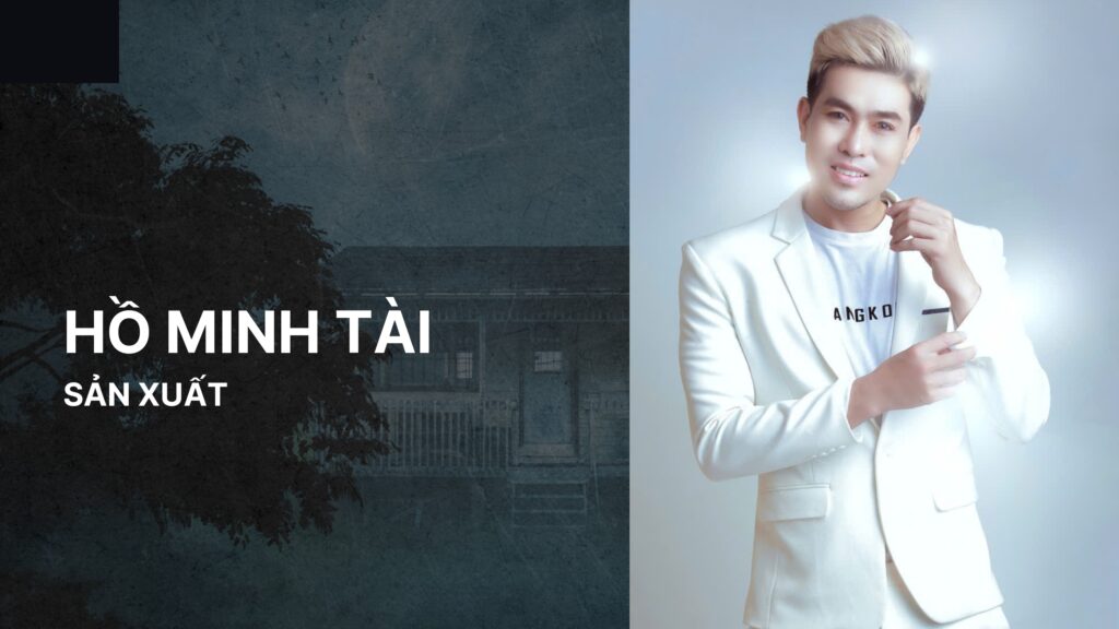 Nhà sản xuất phim kinh dị Hồ Minh Tài