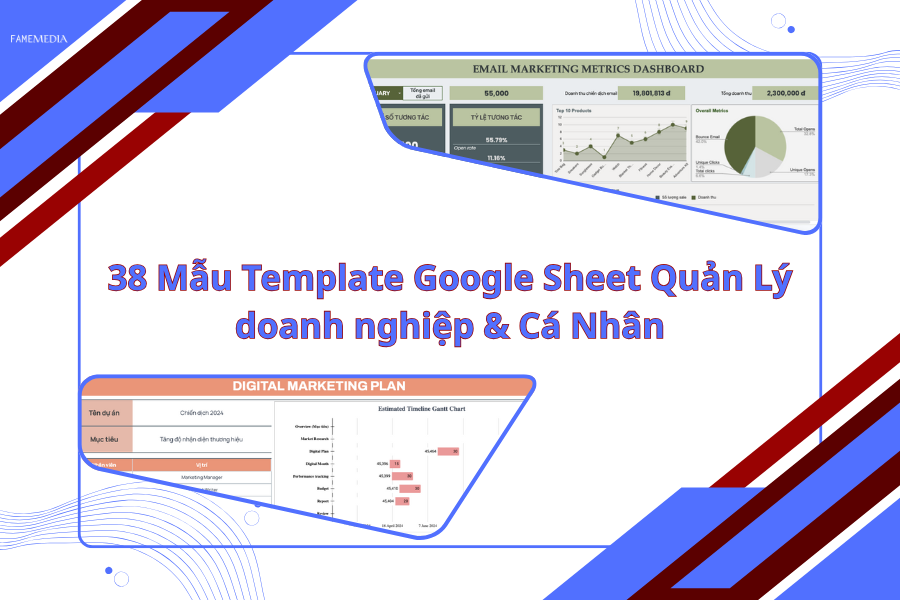 38 Mẫu Template Google Sheet Quản Lý doanh nghiệp & Cá Nhân