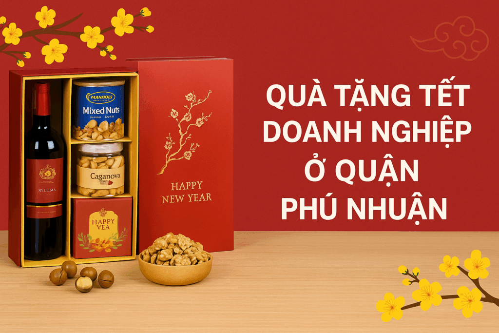 QUÀ TẶNG TẾT DOANH NGHIỆP Ở QUẬN PHÚ NHUẬN