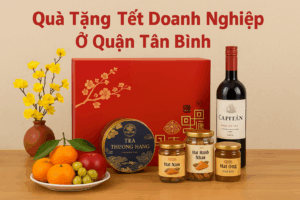 QUÀ TẶNG TẾT DOANH NGHIỆP Ở QUẬN TÂN BÌNH
