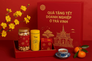 Quà tặng tết doanh nghiệp ở Trà Vinh