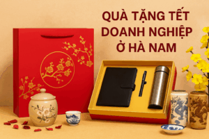 QUÀ TẶNG TẾT DOANH NGHIỆP Ở HÀ NAM