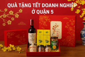 Quà tặng tết doanh nghiệp ở Quận 5