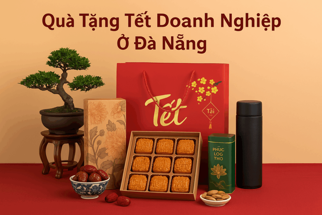 QUÀ TẶNG TẾT DOANH NGHIỆP Ở ĐÀ NẴNG