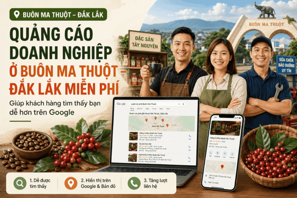 Quảng Cáo Doanh Nghiệp Ở Buôn Ma Thuột - Đắk Lắ