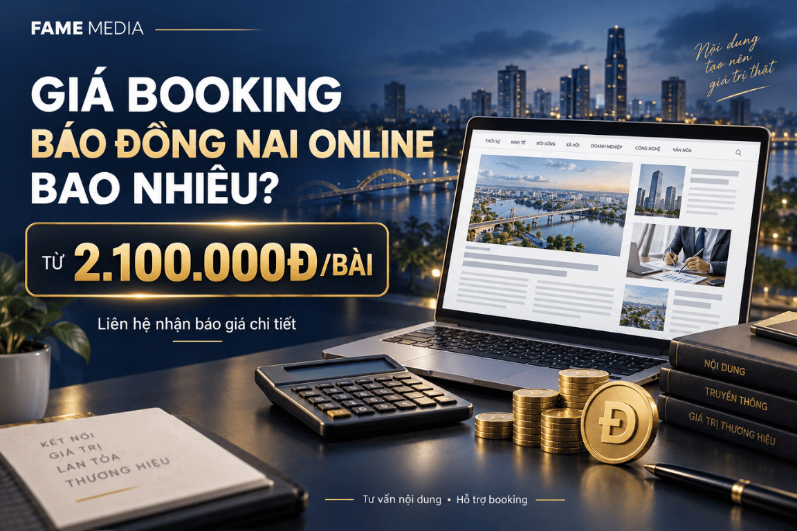 Giá booking báo Đồng Nai online bao nhiêu